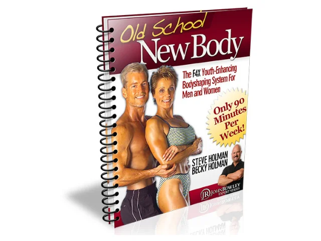 old school new body program